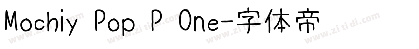 Mochiy Pop P One字体转换